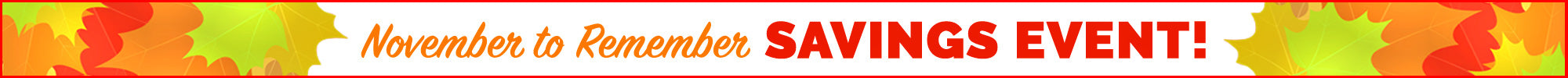 Fall Into Savings Event!